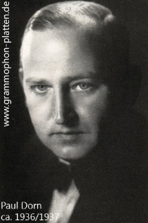 Paul Dorn - Sänger - Grammophon und Schellackplatten Portal 78rpm